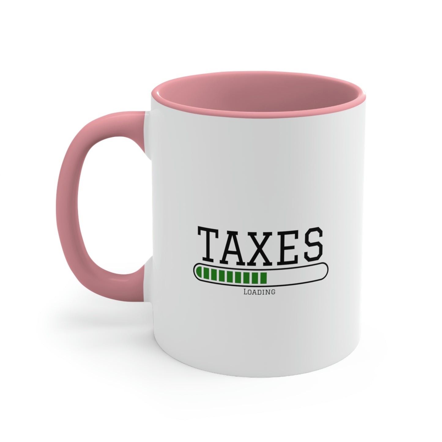 Taxes Loading | Accountant Coffee Mug