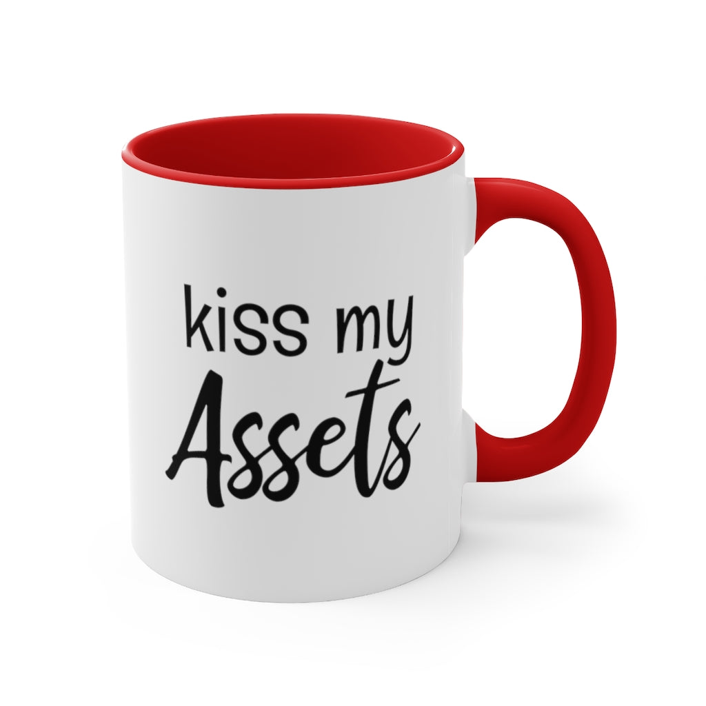 Kiss My Assets | Excuse My Accrued Humor | Funny Coffee Mug | Gifts for accountant | Accountant Coffee Mug