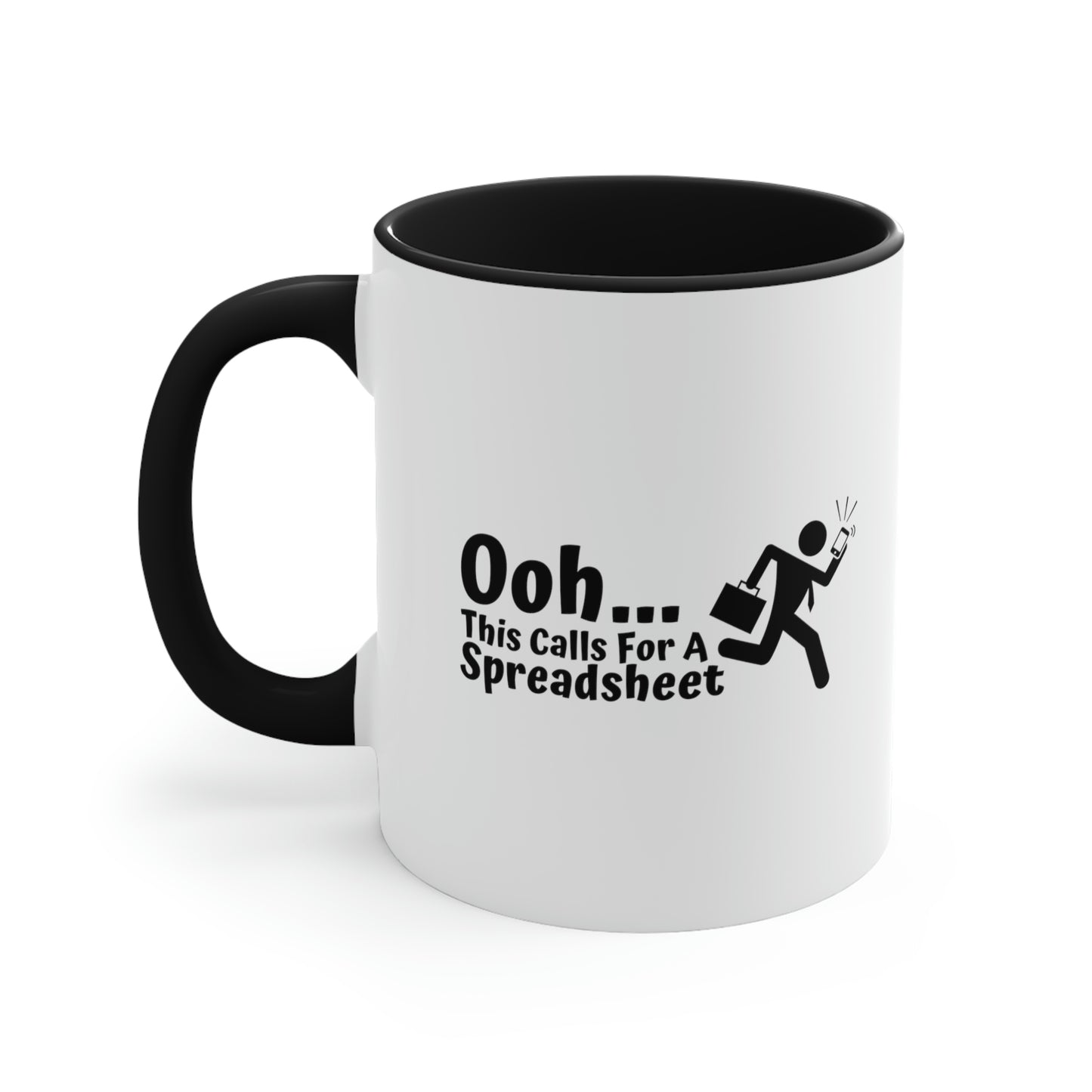 Ooh This Calls For A Spreadsheet | Accountant Coffee Mug