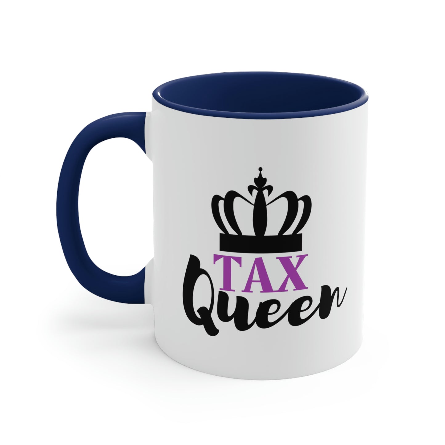 Tax Queen | Accountant Coffee Mug