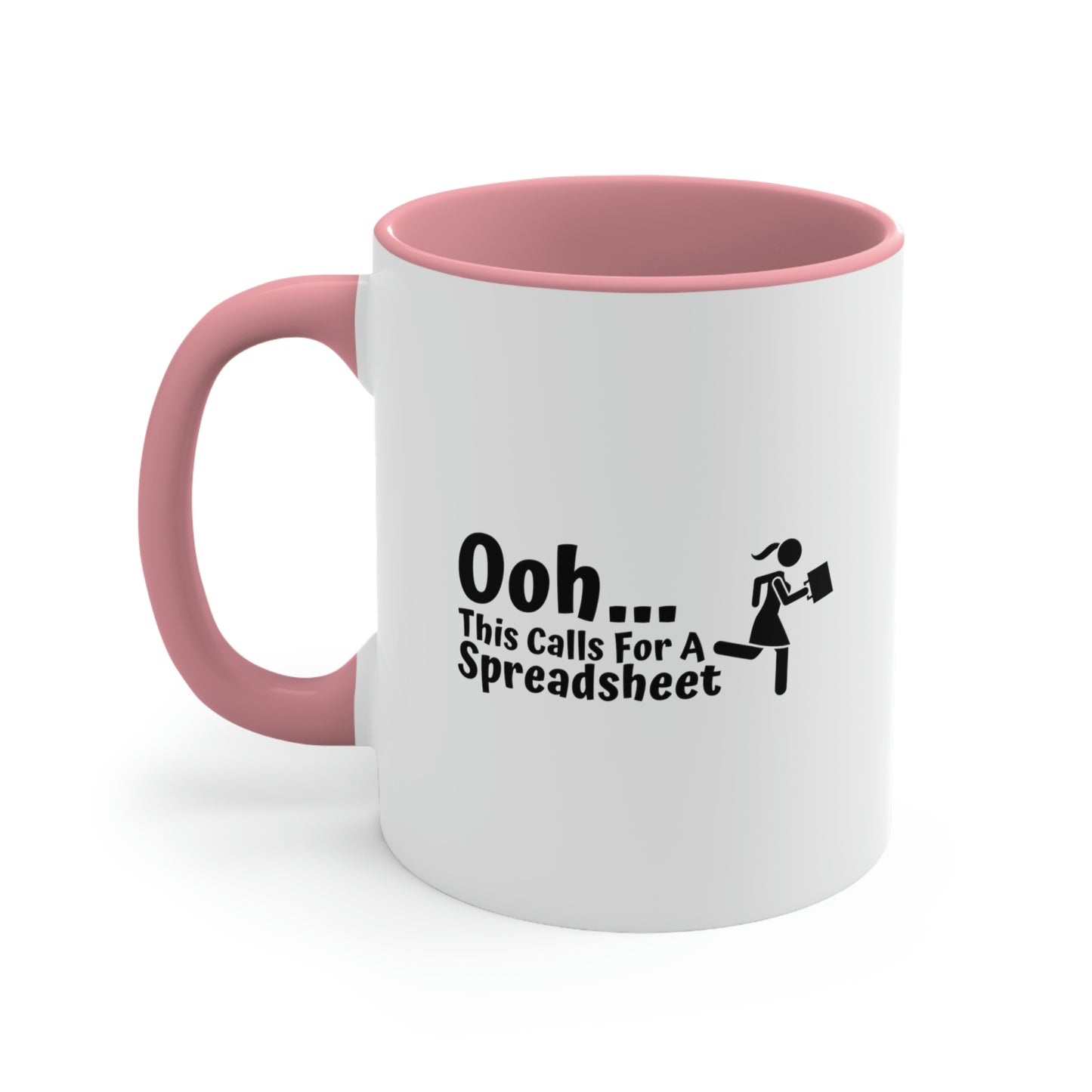 Ohhh This Calls For A Spreadsheet | Accountant Coffee Mug