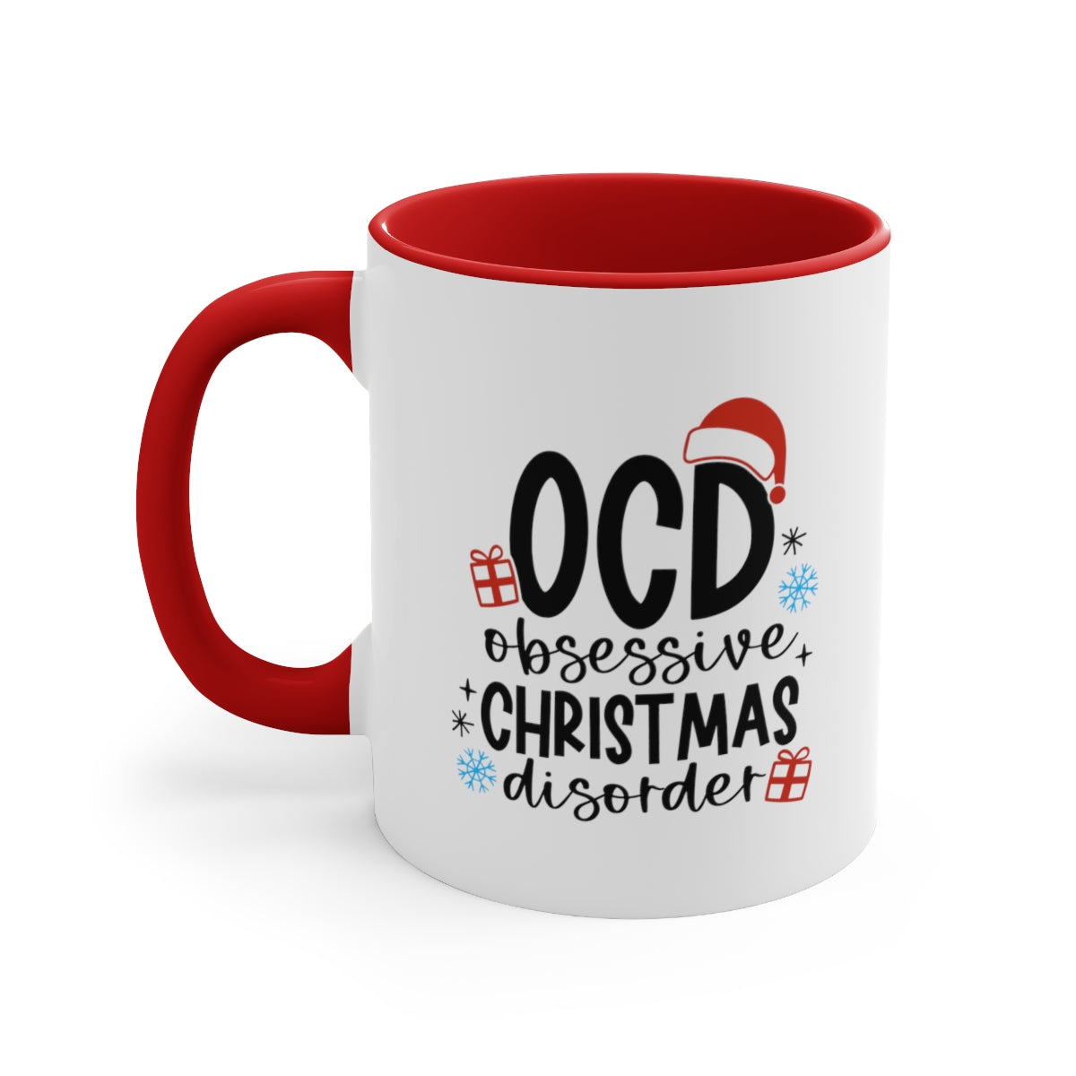 Obsessive Christmas Disorder | Christmas Coffee Mug | Sarcastic Coffee Mug | Funny Coffee Mug