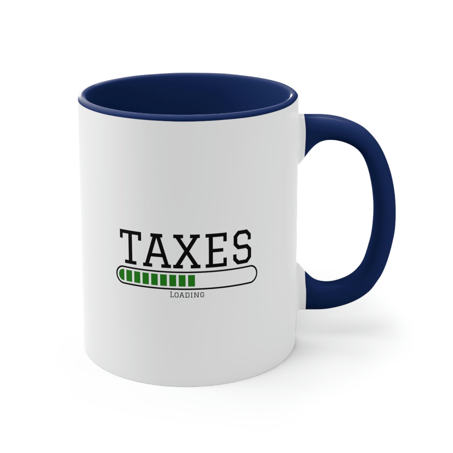 Taxes Loading | Accountant Coffee Mug
