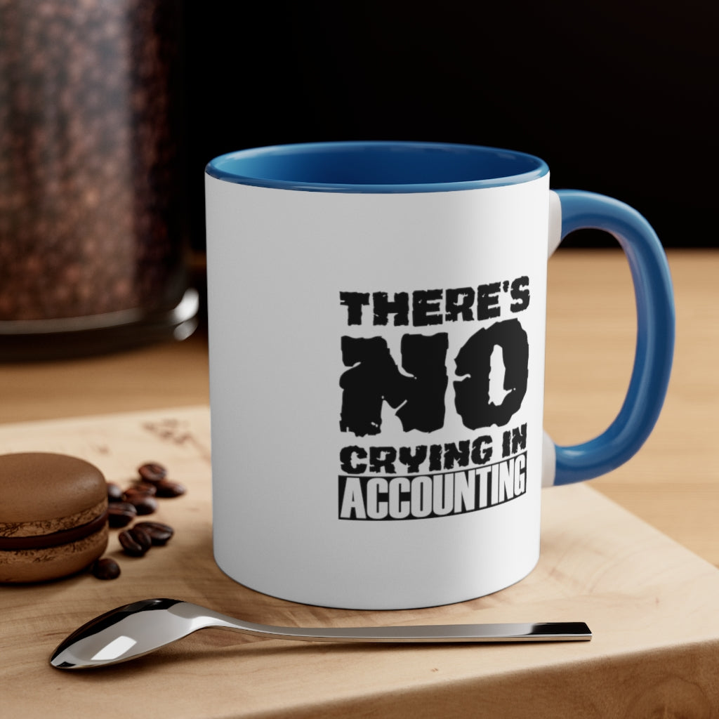Sarcastic Coffee Mug | Funny Coffee Mug | Gift for accountant | Novelty Coffee Mug