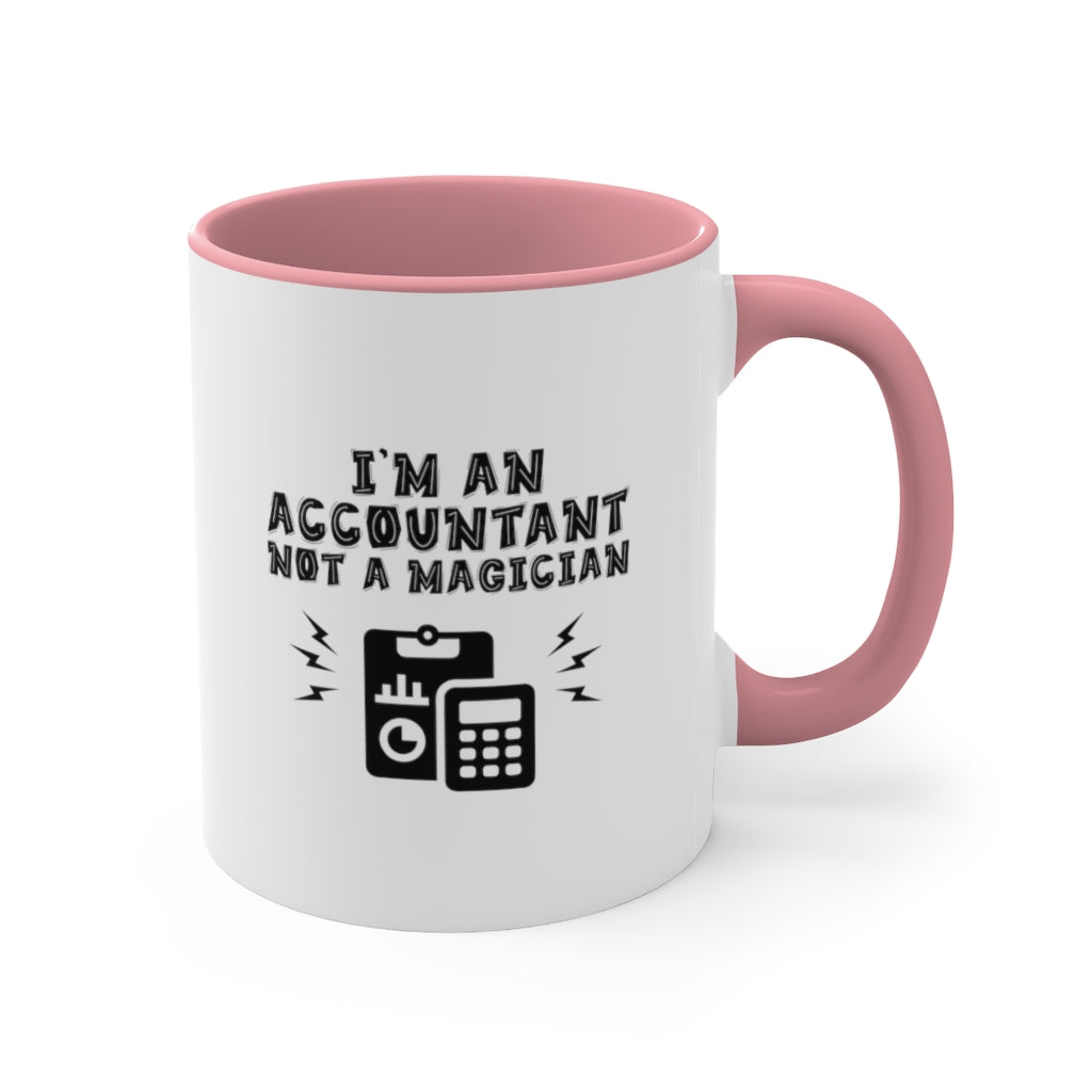 Sarcastic Coffee Mug | Funny Coffee Mug | Gift for accountant | Novelty Coffee Mug