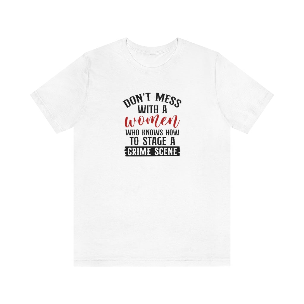 Knows How to Stage a Crime Scene | TV Shows Shirts