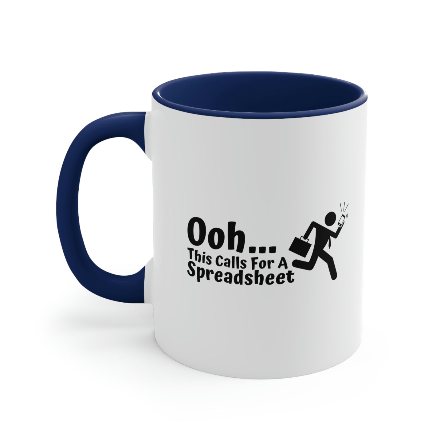 Ooh This Calls For A Spreadsheet | Accountant Coffee Mug