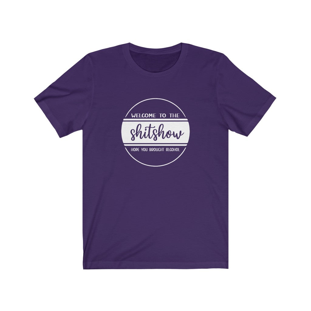 Welcome To The Shitshow | Adult Funny Tshirt