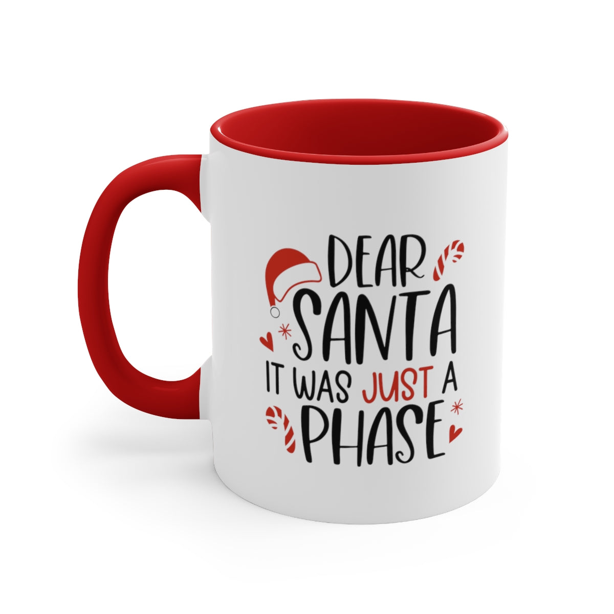 Dear Santa it was Just a Phase | Christmas Coffee Mug
