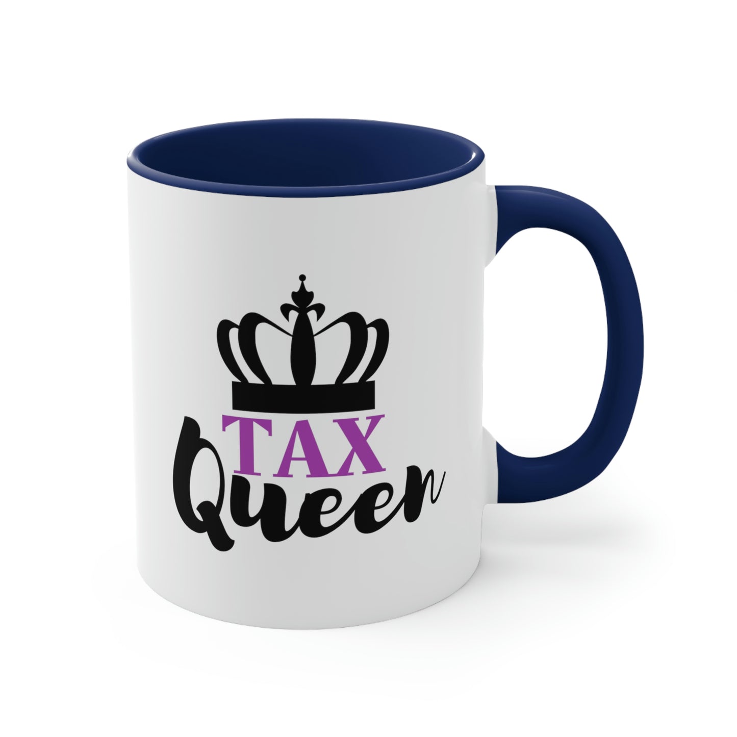 Tax Queen | Accountant Coffee Mug