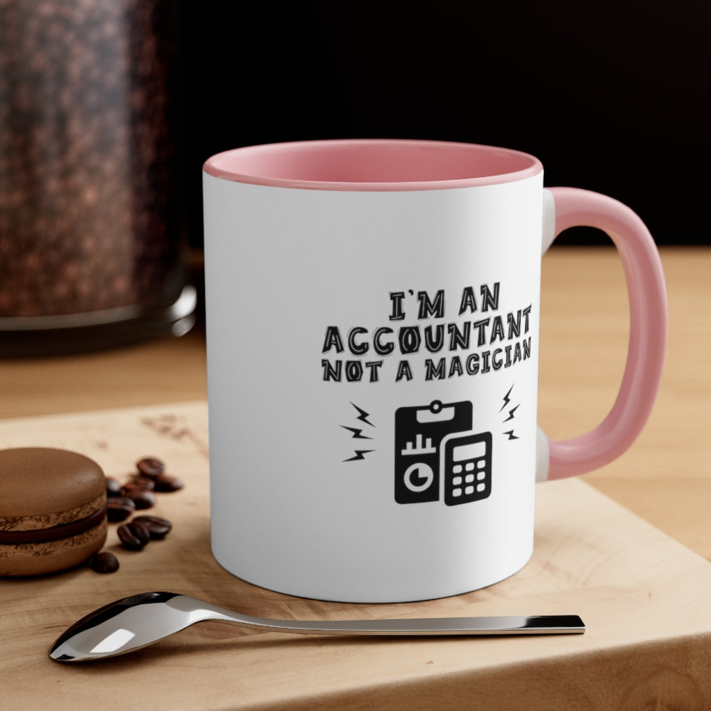Sarcastic Coffee Mug | Funny Coffee Mug | Gift for accountant | Novelty Coffee Mug