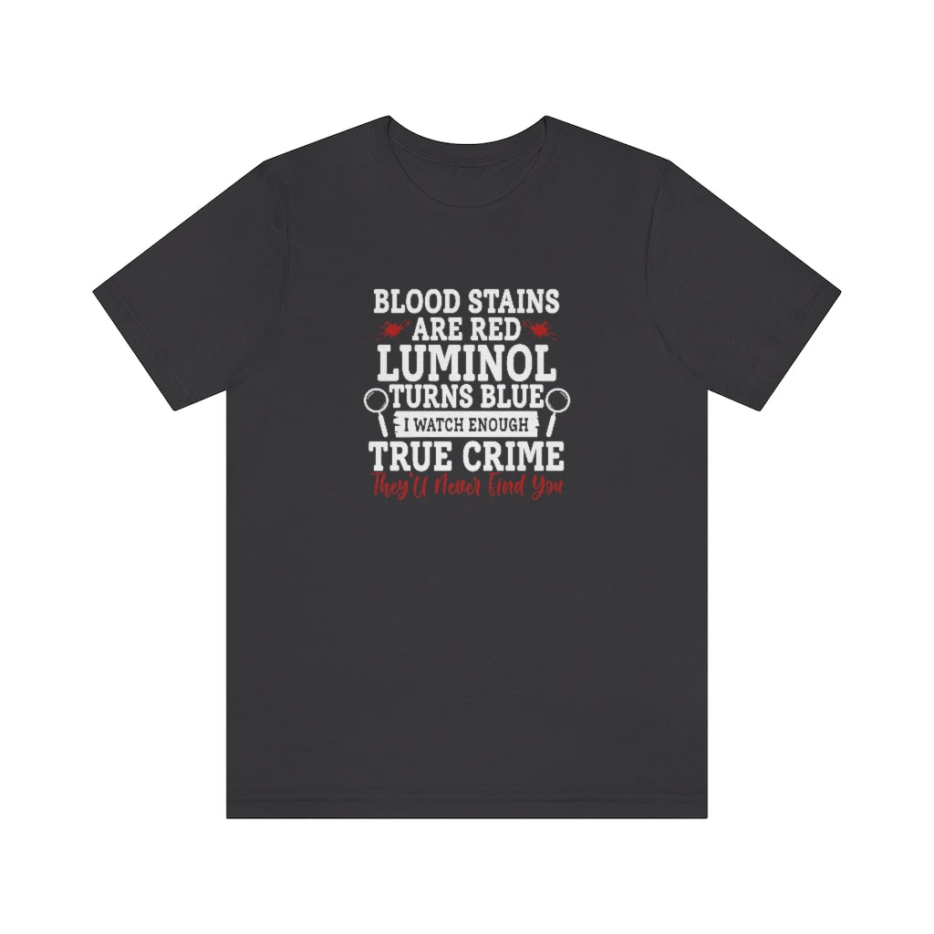 They Will Never Find You | TV Shows Shirts