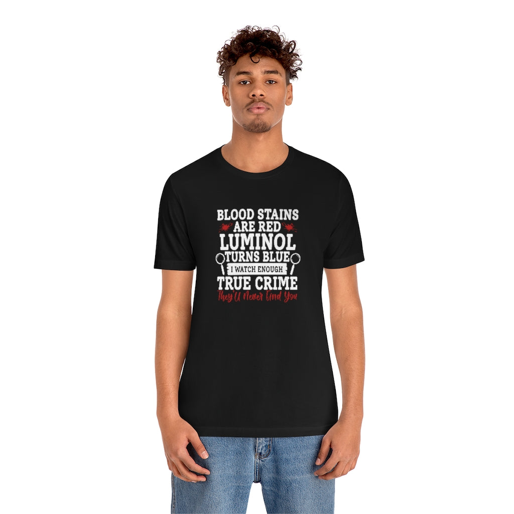 They Will Never Find You | TV Shows Shirts