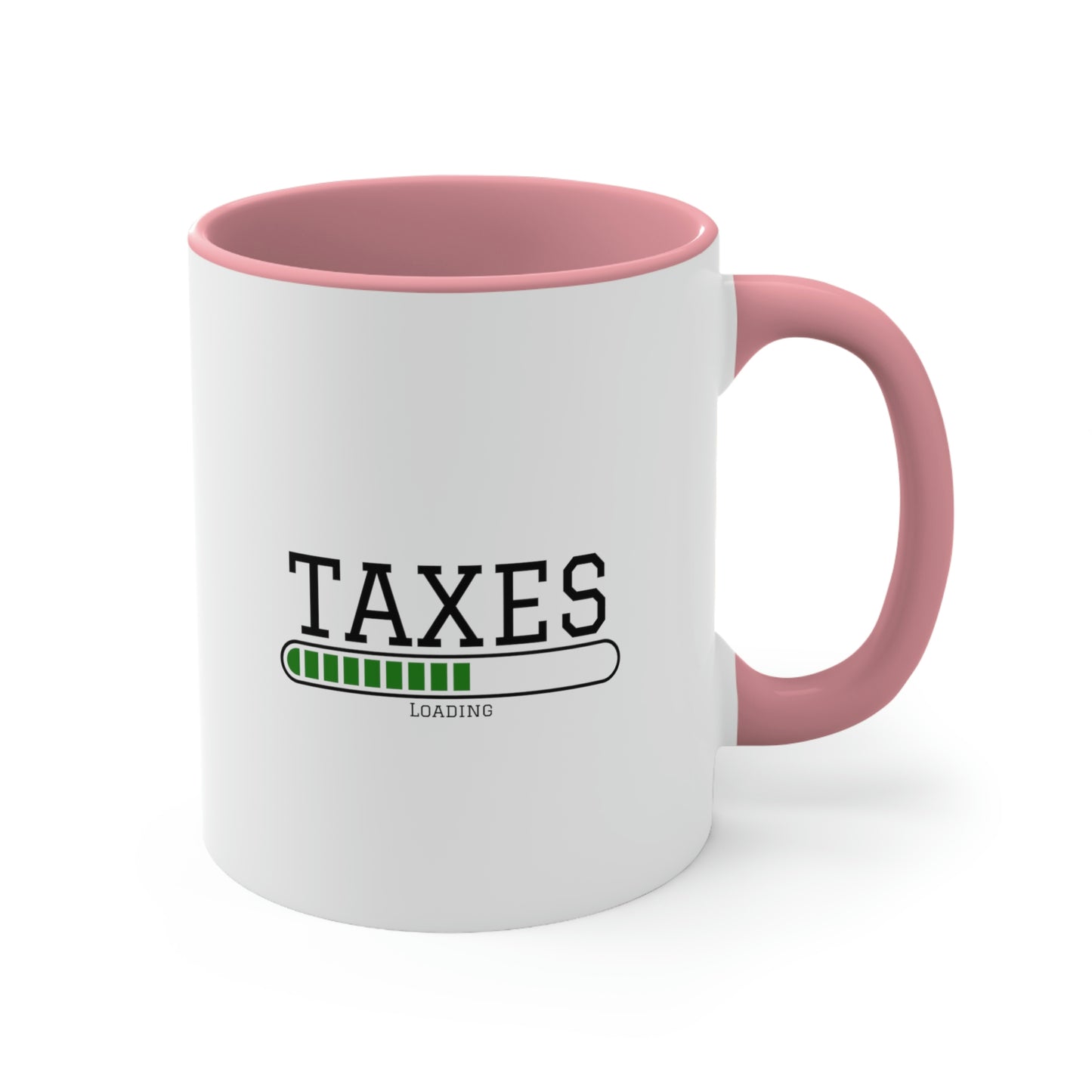 Taxes Loading | Accountant Coffee Mug