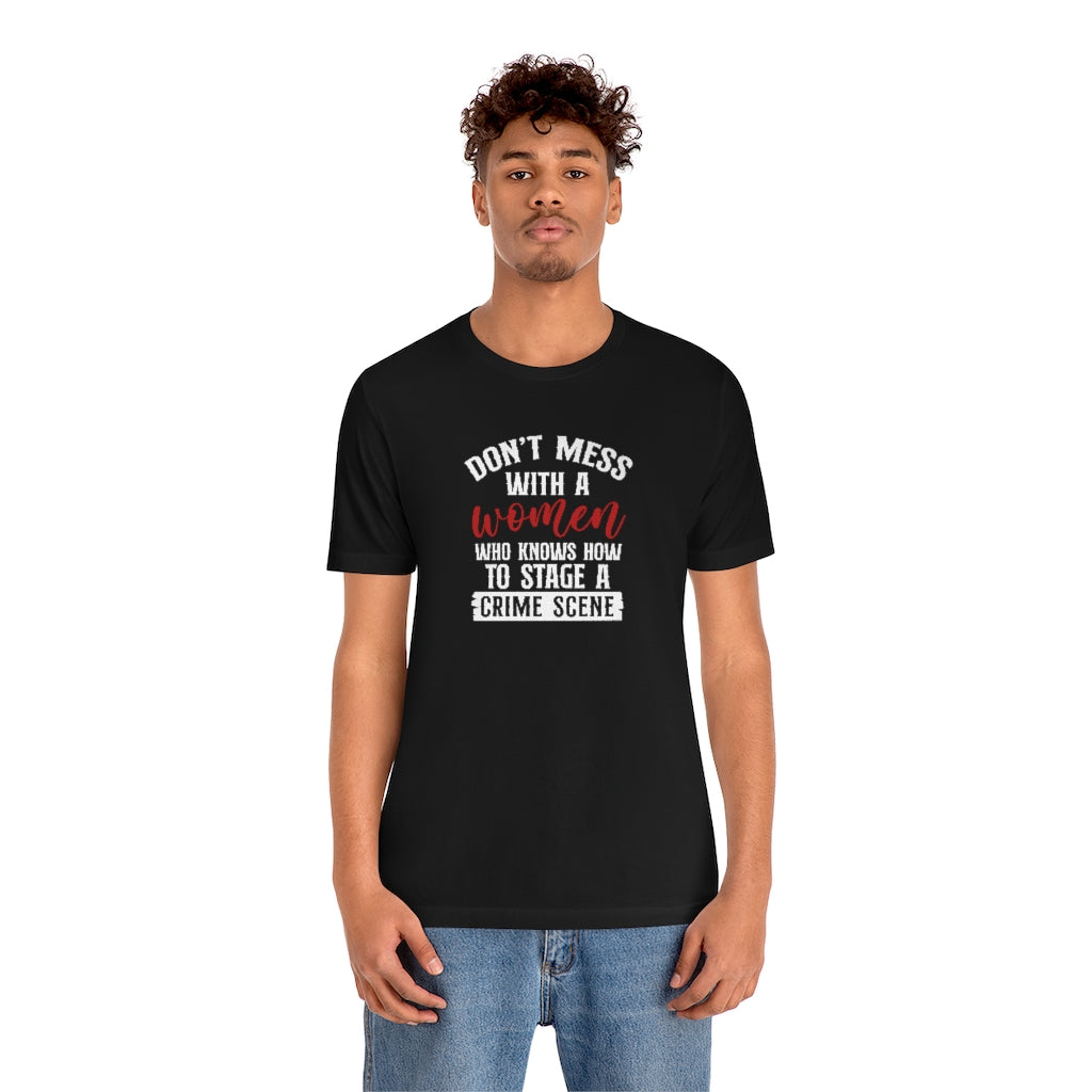 Knows How to Stage a Crime Scene | TV Shows Shirts