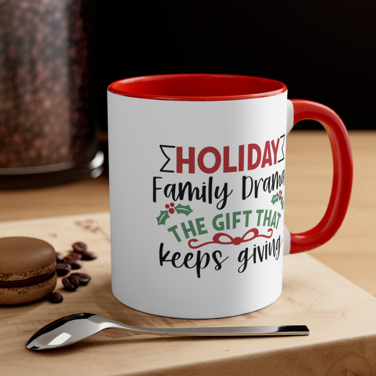 Holiday Family Drama | Christmas Mug