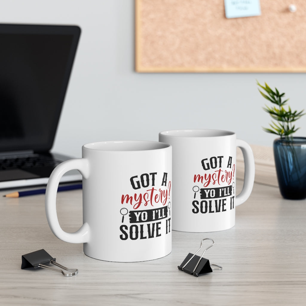 Got a Mystery? I'll Solve It | True Crime Shows Coffee Mugs