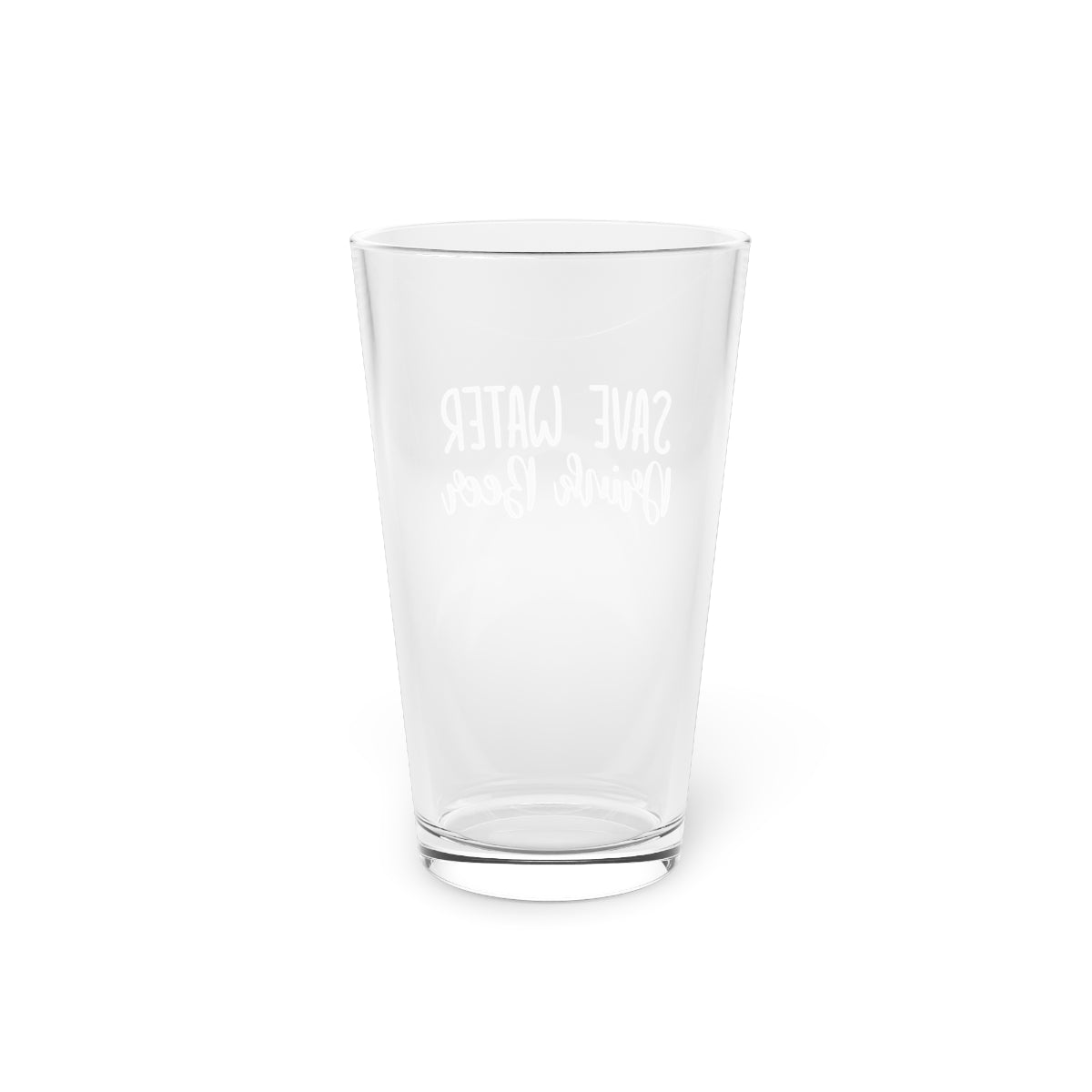 Save Water, Drink Beer | Funny Beer Glass