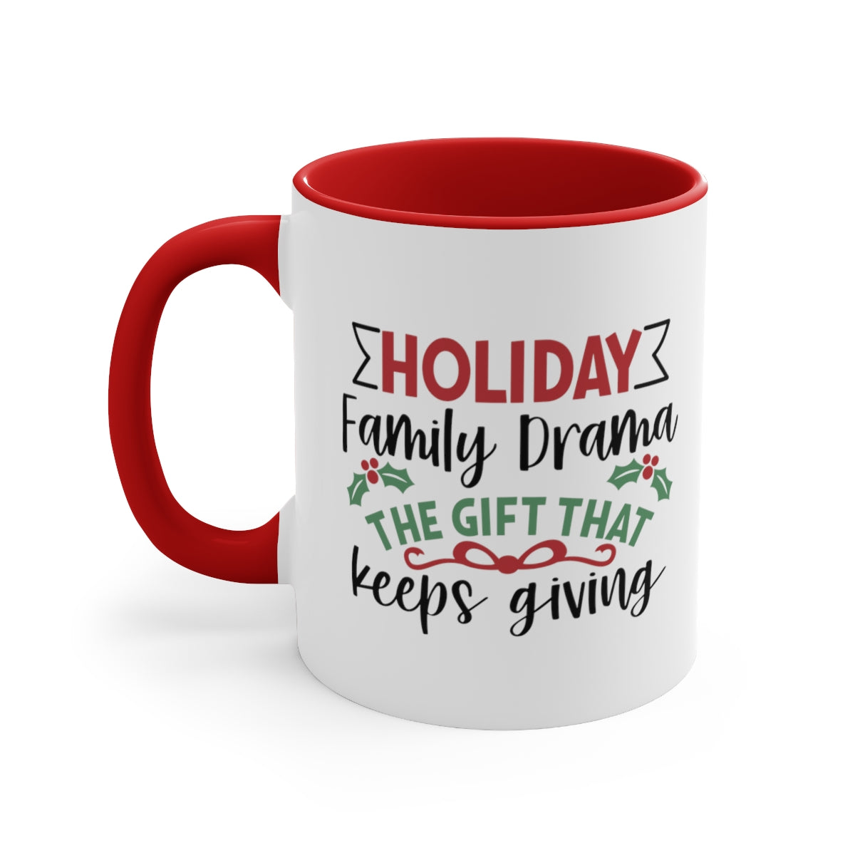 Holiday Family Drama | Christmas Mug
