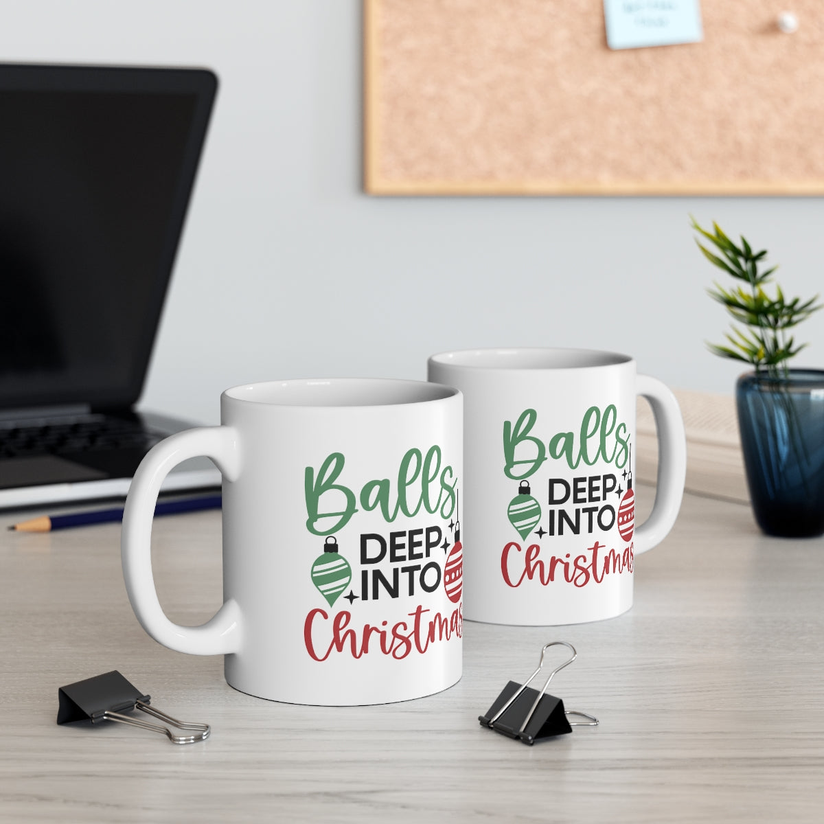 Balls Into Christmas | Christmas Mug