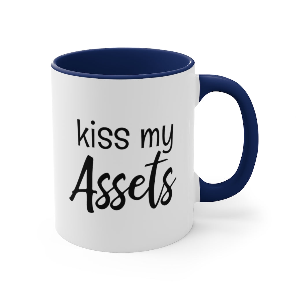 Kiss My Assets | Excuse My Accrued Humor | Funny Coffee Mug | Gifts for accountant | Accountant Coffee Mug