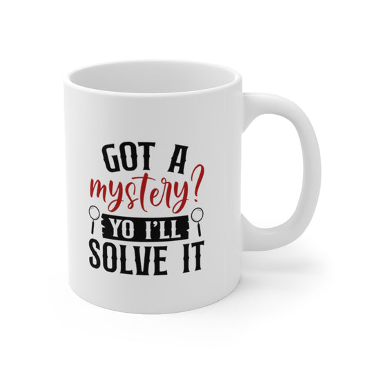 Got a Mystery? I'll Solve It | True Crime Shows Coffee Mugs