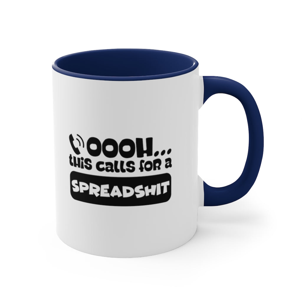 Sarcastic Coffee Mug | Funny Coffee Mug | Gift for accountant | Novelty Coffee Mug 