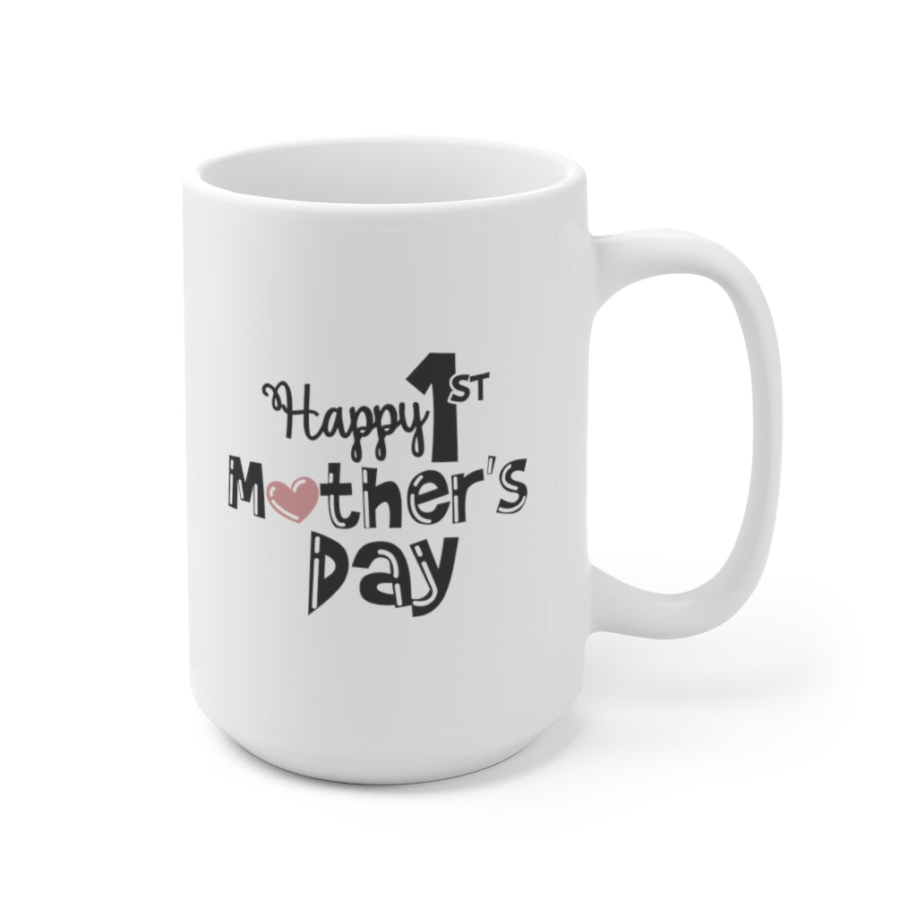 happy first mother's day | mother's day gift | mother's day coffee mug