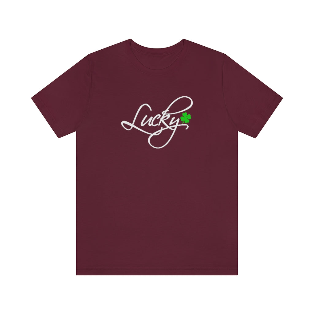 Lucky | St Patricks Shirt | Funny St Patricks Tshirts