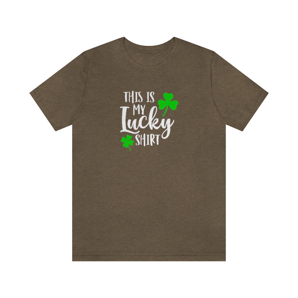 This is My Lucky Shirt | St Patricks Shirts