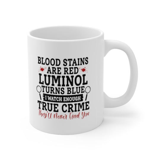 They Will Never Find You | True Crime Shows Coffee Mugs