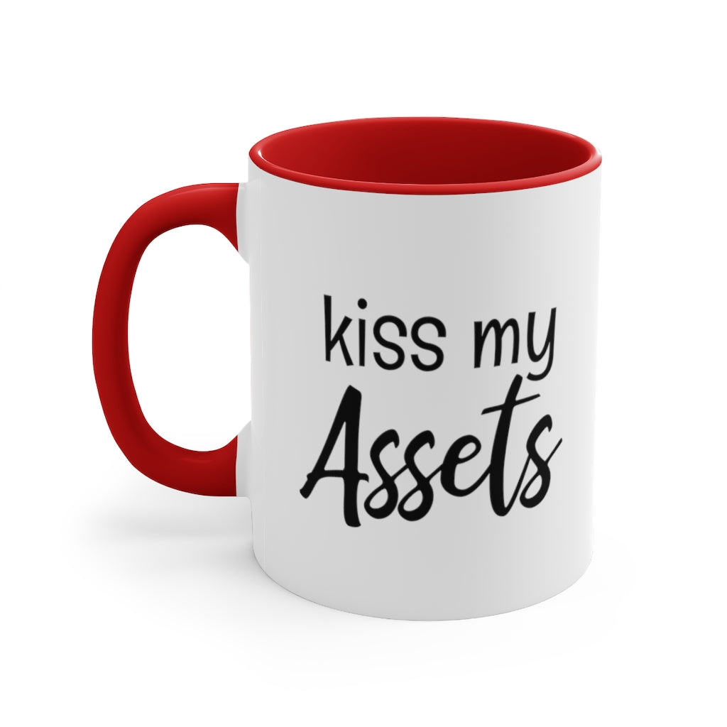 Kiss My Assets | Excuse My Accrued Humor | Funny Coffee Mug | Gifts for accountant | Accountant Coffee Mug