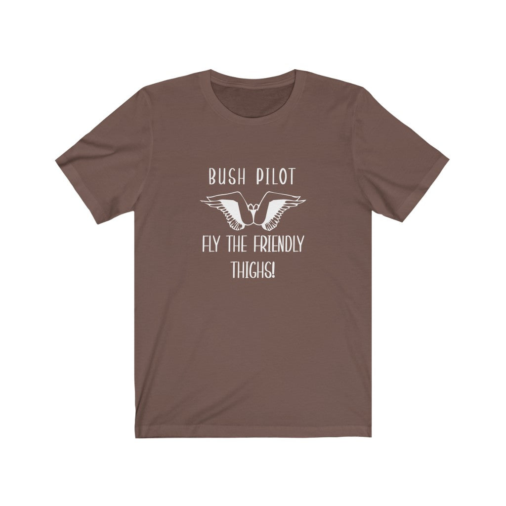 Bush Pilot | Adult Funny Tshirt