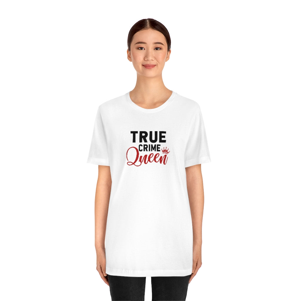 True Crime Queen | TV Shows Shirts