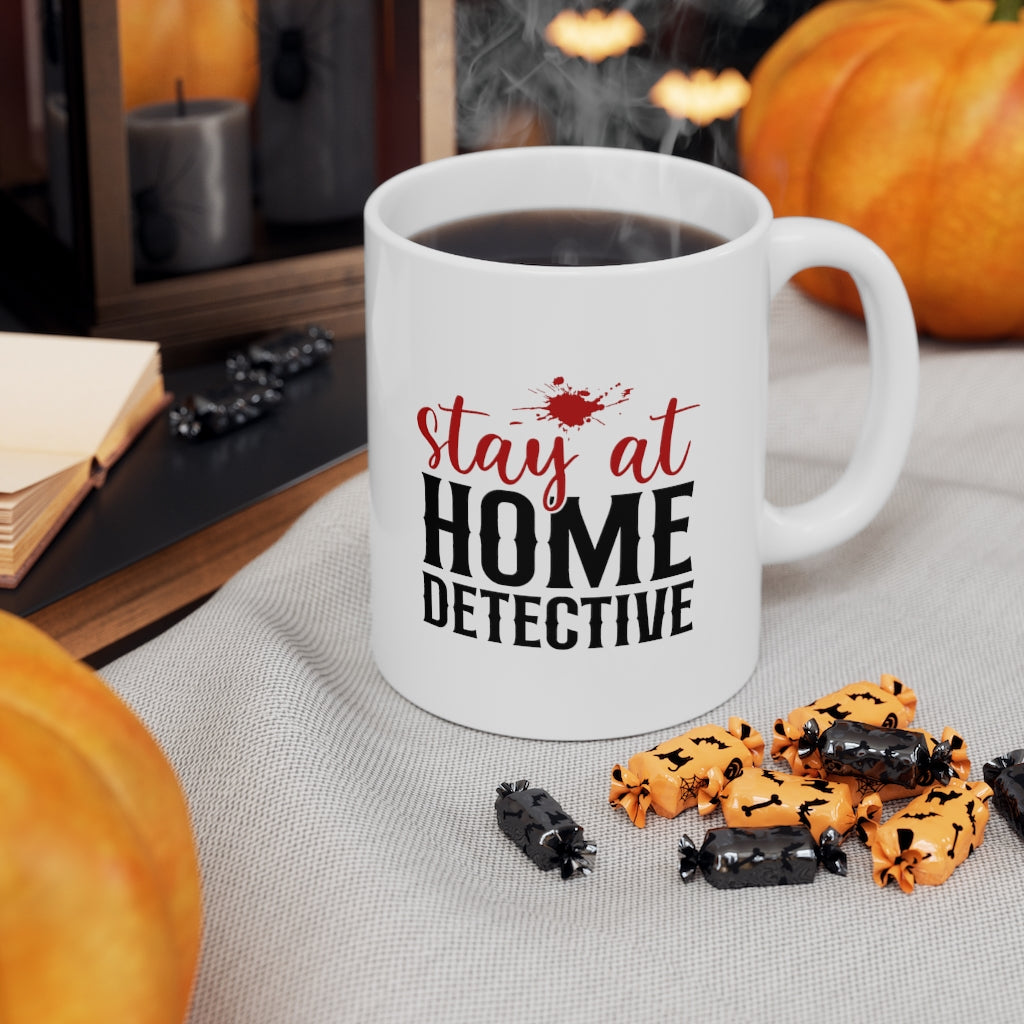 Stay At Home Detective | True Crime Shows Coffee Mugs