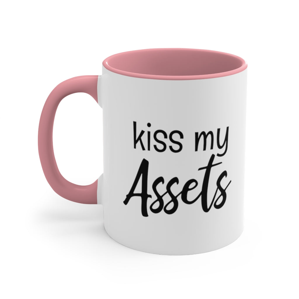 Kiss My Assets | Excuse My Accrued Humor | Funny Coffee Mug | Gifts for accountant | Accountant Coffee Mug