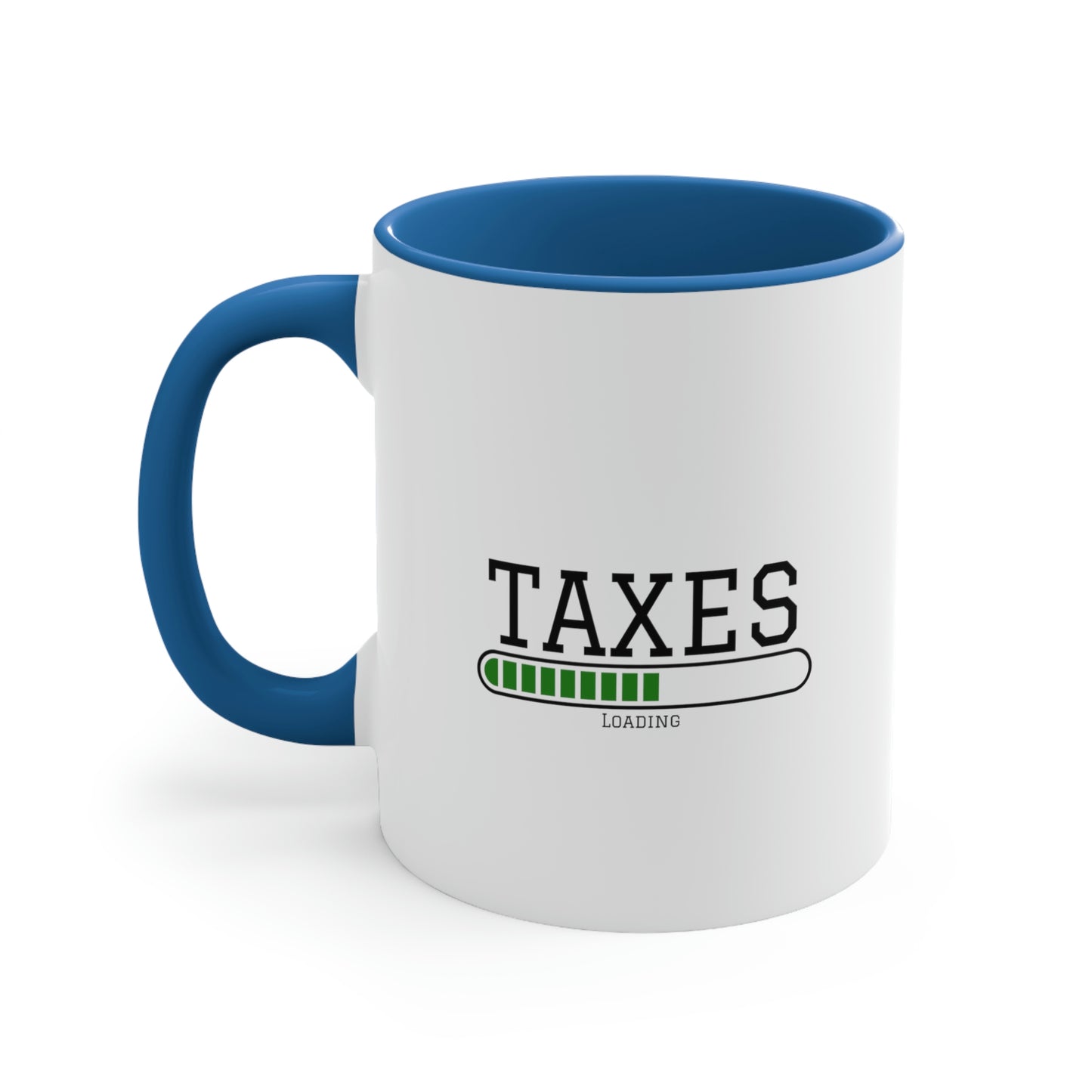 Taxes Loading | Accountant Coffee Mug