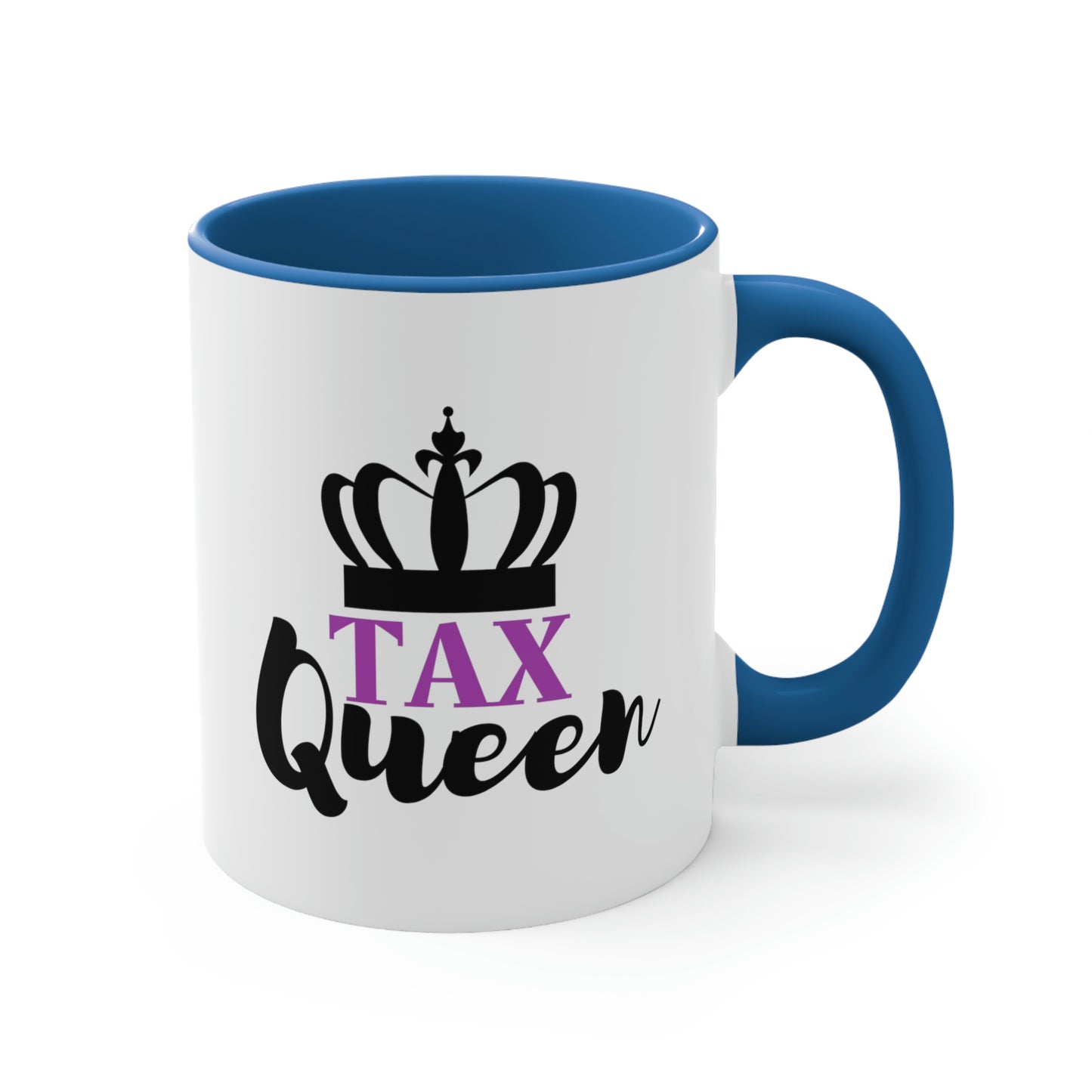 Tax Queen | Accountant Coffee Mug