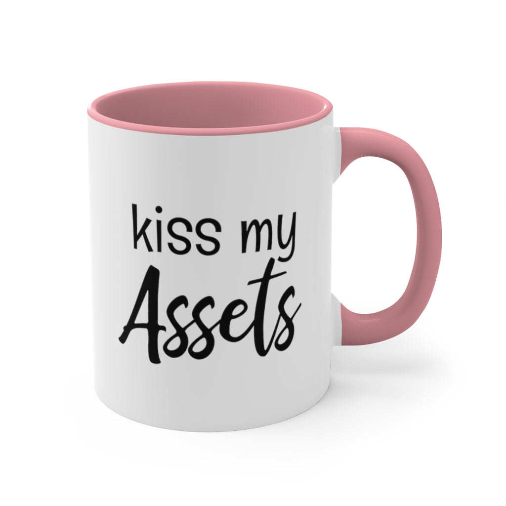 Kiss My Assets | Excuse My Accrued Humor | Funny Coffee Mug | Gifts for accountant | Accountant Coffee Mug
