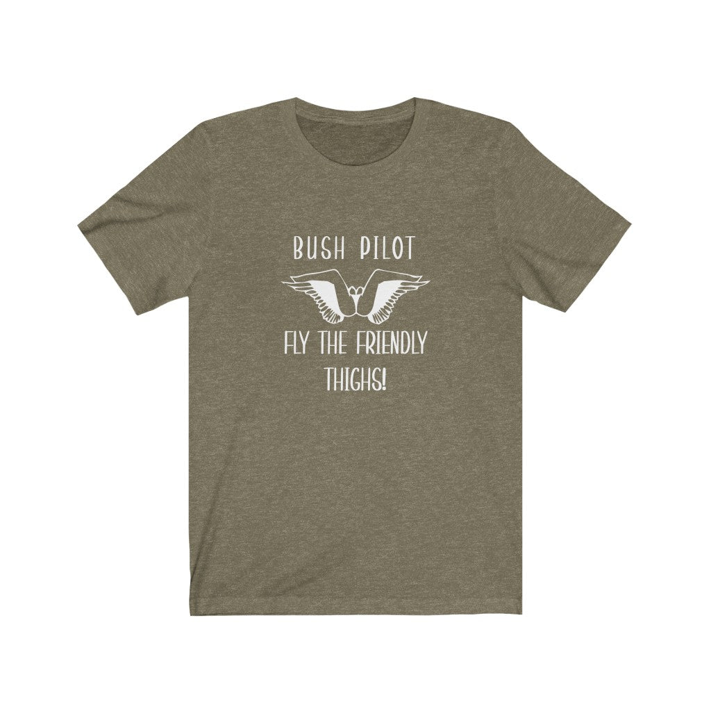 Bush Pilot | Adult Funny Tshirt