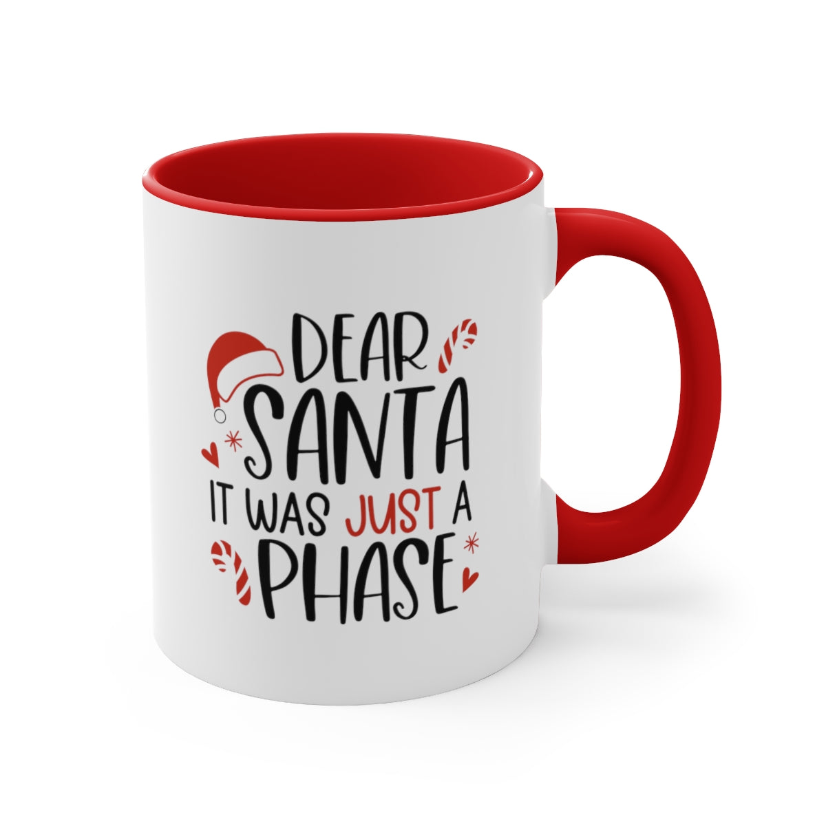 Dear Santa it was Just a Phase | Christmas Coffee Mug