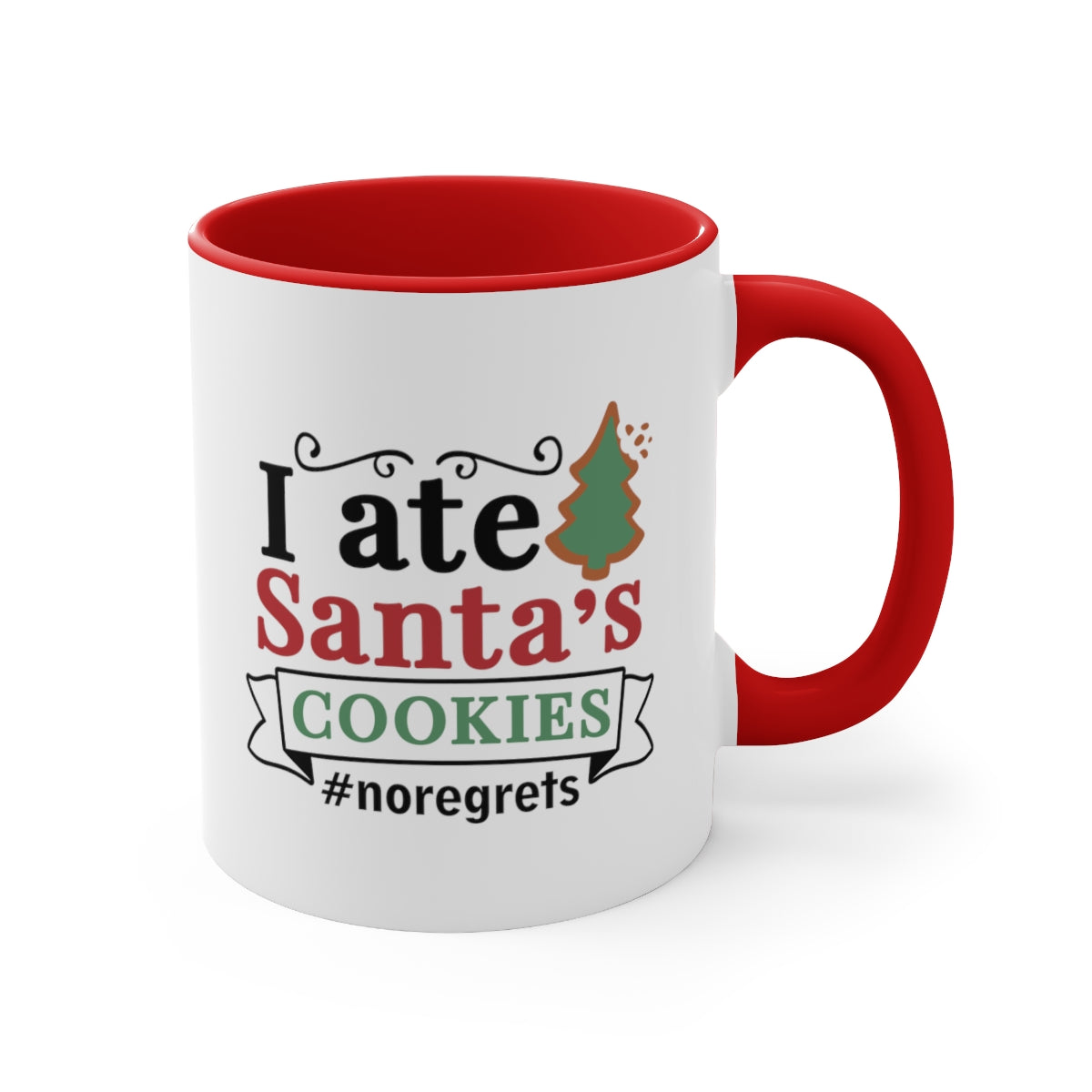 I ate Santa's Cookies | Christmas Mug