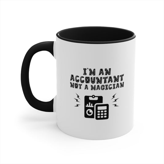 Funny Coffee Mug | Gifts for accountant | Accountant Coffee Mug 