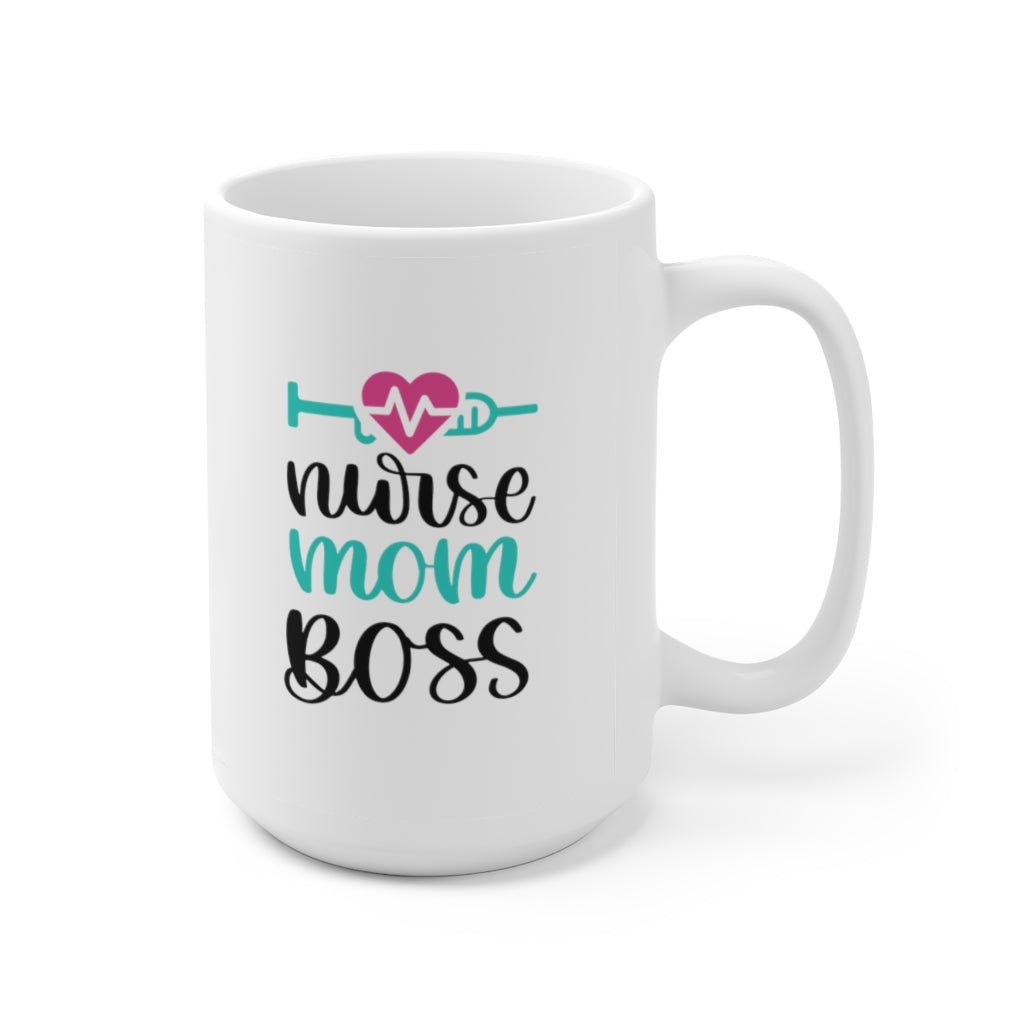 Nurse Mom Boss| Nurse Coffee Mug | Funny Nurse Coffee Mug | Nurse Gift | Nurse Gift Ideas