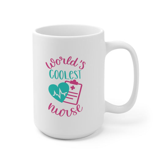 World's Coolest Nurse | Nurse Coffee Mug | Funny Nurse Coffee Mug | Nurse Gift | Nurse Gift Ideas