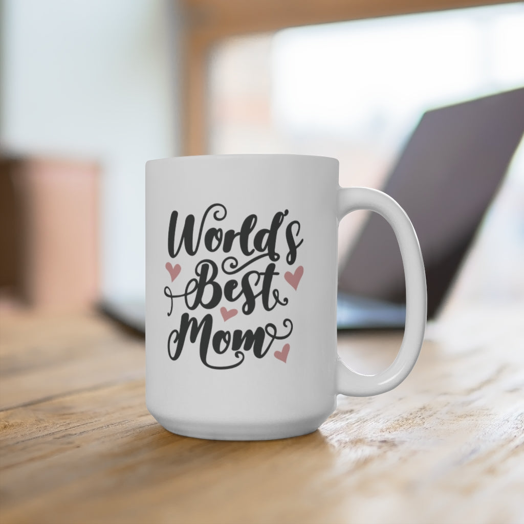 World's Best Mom | Mother's Day Coffee Mug