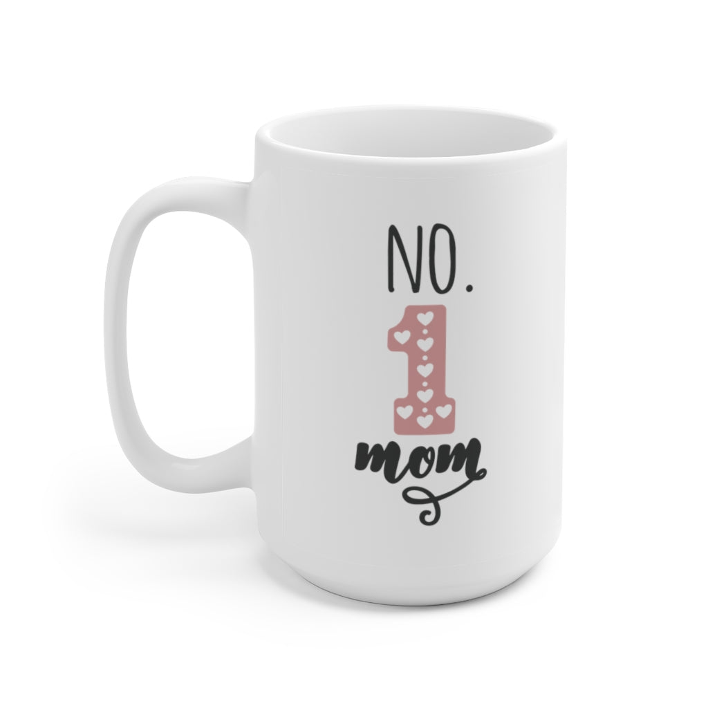 Number One Mom | Mother's day gift | Mother's Day Coffee Mug