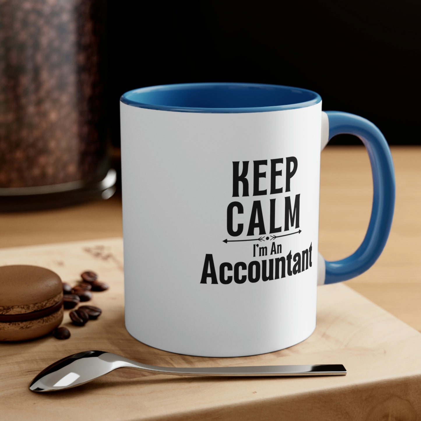 Keep Calm I'm An Accountant | Accountant Coffee Mug