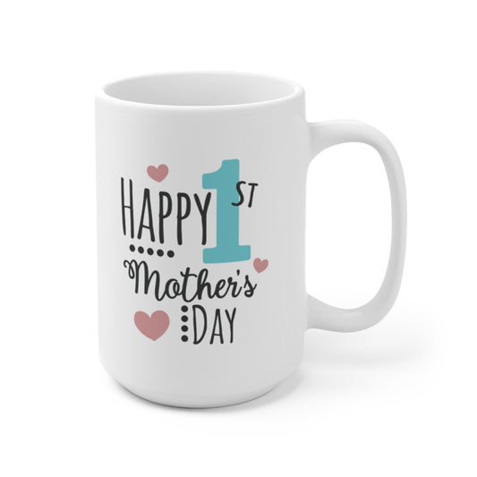 happy first mother's day | mother's day gift | mother's day coffee mug
